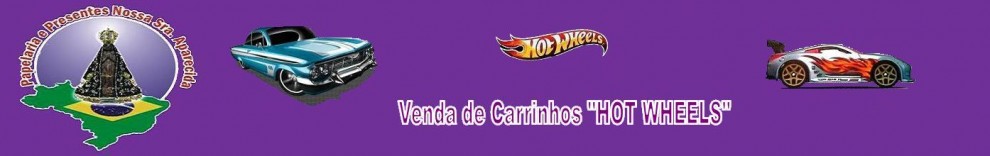 Venda de Carrinhos "HOT WHEELS"